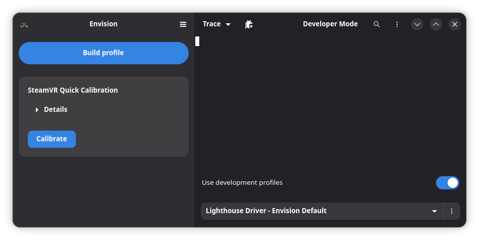 Envision with development profiles active